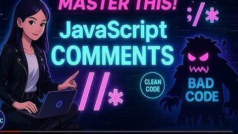 Part 3: JavaScript Comments Explained – Types, Best Practices & Interview Tips in 10 Minutes