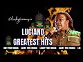 Luciano Greatest Hits Reggae Lovers Rock Timeless