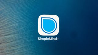 Best Mind Map App - SimpleMind - Top 3 Reasons - Overwhelm Hack!