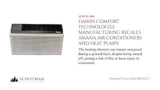 Daikin Comfort Technologies Manufacturing Recalls Amana Air Conditioners and Heat Pumps