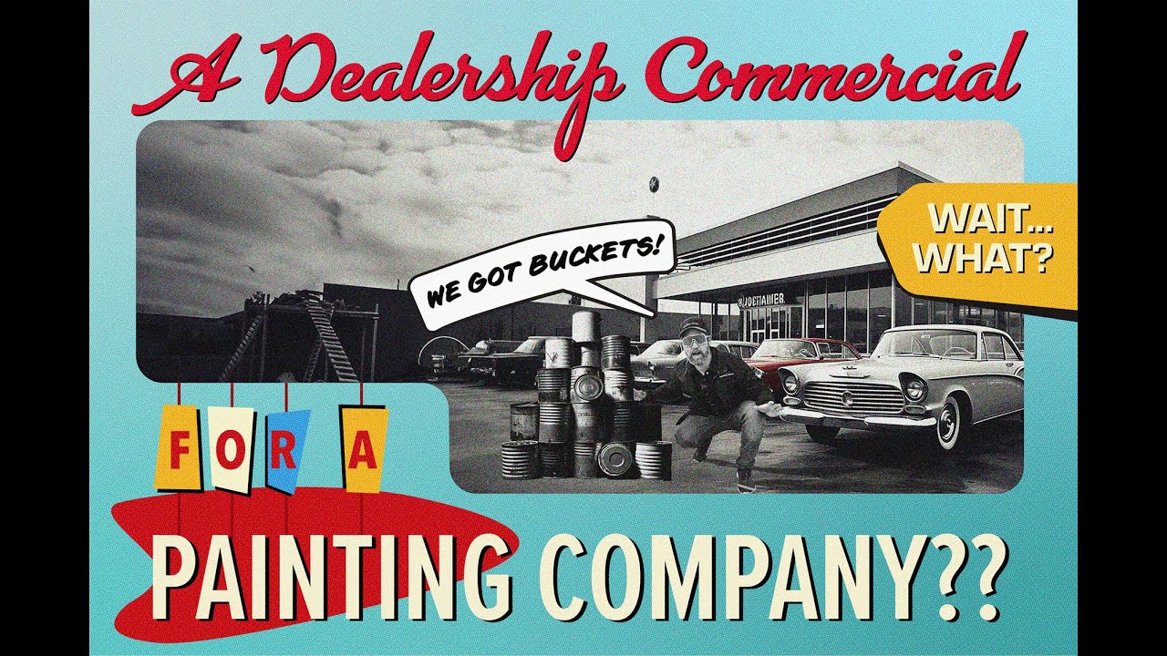 Creative Marketing Painting Company's Car DealershipStyle Ad YouTube