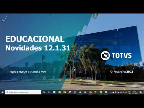 Webinar TOTVS| Novidades da Release 12.1.31 # TOTVSEducacional