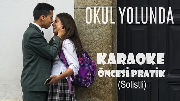 Thumbnail of Okul Yolunda - Karaoke Öncesi Pratik