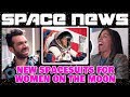 SPACE NEWS: New Spacesuits for Women on the Moon