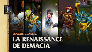 Les plus grands héros de Demacia sont arrivés dans League Classic