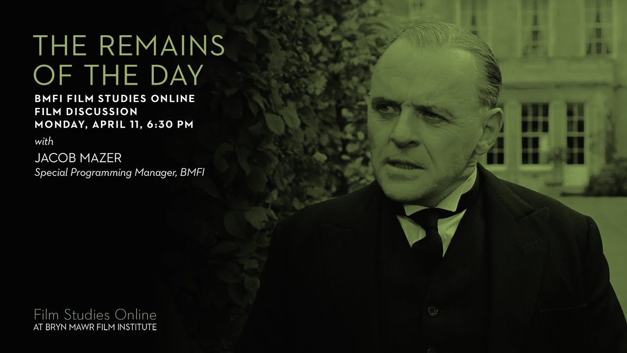 Download BMFI Online Film Discussion: THE REMAINS OF THE DAY
