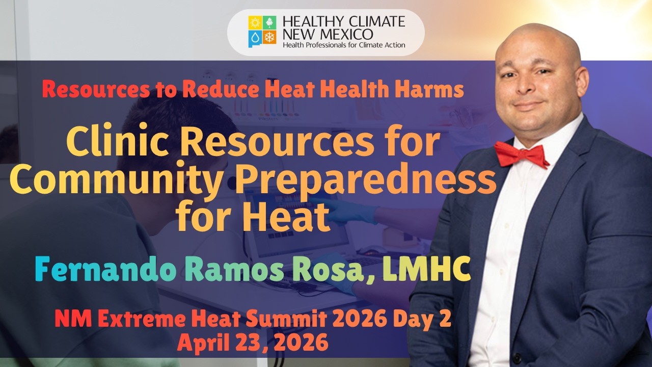 Resources to Reduce Heat Health Harms: Clinic Resources for Community Preparedness for Heat