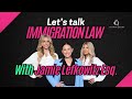 Let’s talk immigration law with Jamie Lewkowicz Esq. 