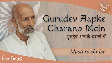 Gurudev Aapke  Charano Mein #Heartfulness #Hearttunes #Bhajan