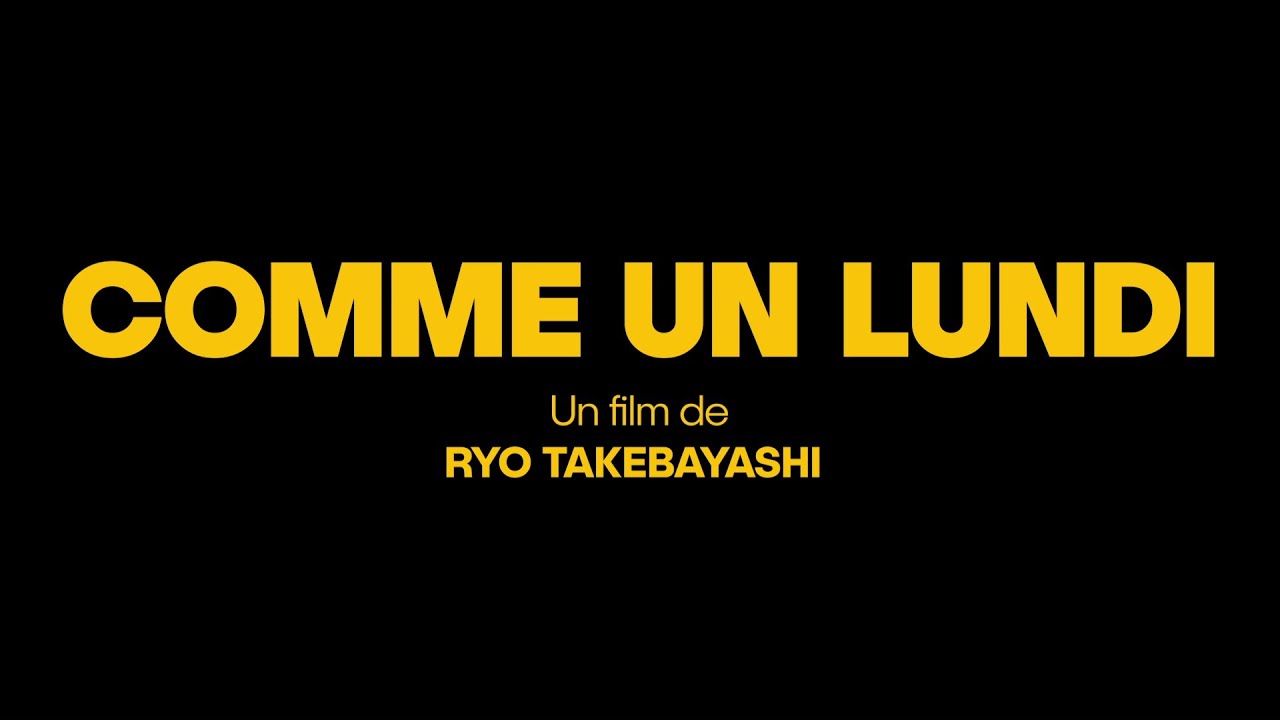 Comme un lundi (2023) - Bande annonce HD VOST - YouTube