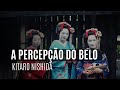 A Percepção do Belo -  Kitaro Nishida