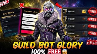 🤯 Free Guild GLORY BOT SECRET WEBSITE REVEALED! 😱🔥| HOW TO MAKE GUILDGLORY 🤖 KING BAKSHI OFFICIAL