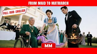 From Maid To Matriarch | The Best CEO Action Movie | Asia Movies HUB