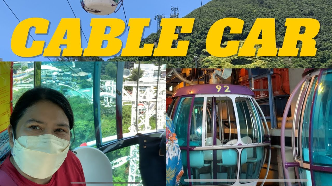 CABLE CAR ADVENTURE in OCEAN PARK ChuTV Official YouTube