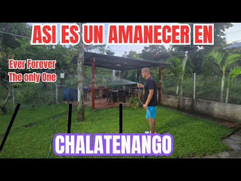 ASI ES EL AMANECER CADA MAÑANA EN CHALATENANGO