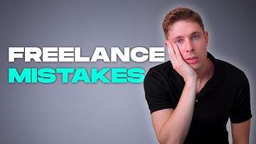 Freelancing mistakes to AVOID