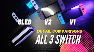 Сравнение модели Nintendo Switch OLED и Switch V1 и V2