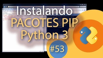 [#53] Aprenda a instalar pacotes Python via PIP