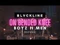 On bended knee boyz ii men  blvckline cover