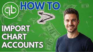 How to Import Your Chart of Accounts into QuickBooks Online (2026 Updated Guide)