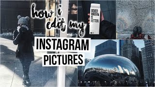 How I Edit My Instagram Pictures (Tumblr   Aesthetic) | Katie Leia