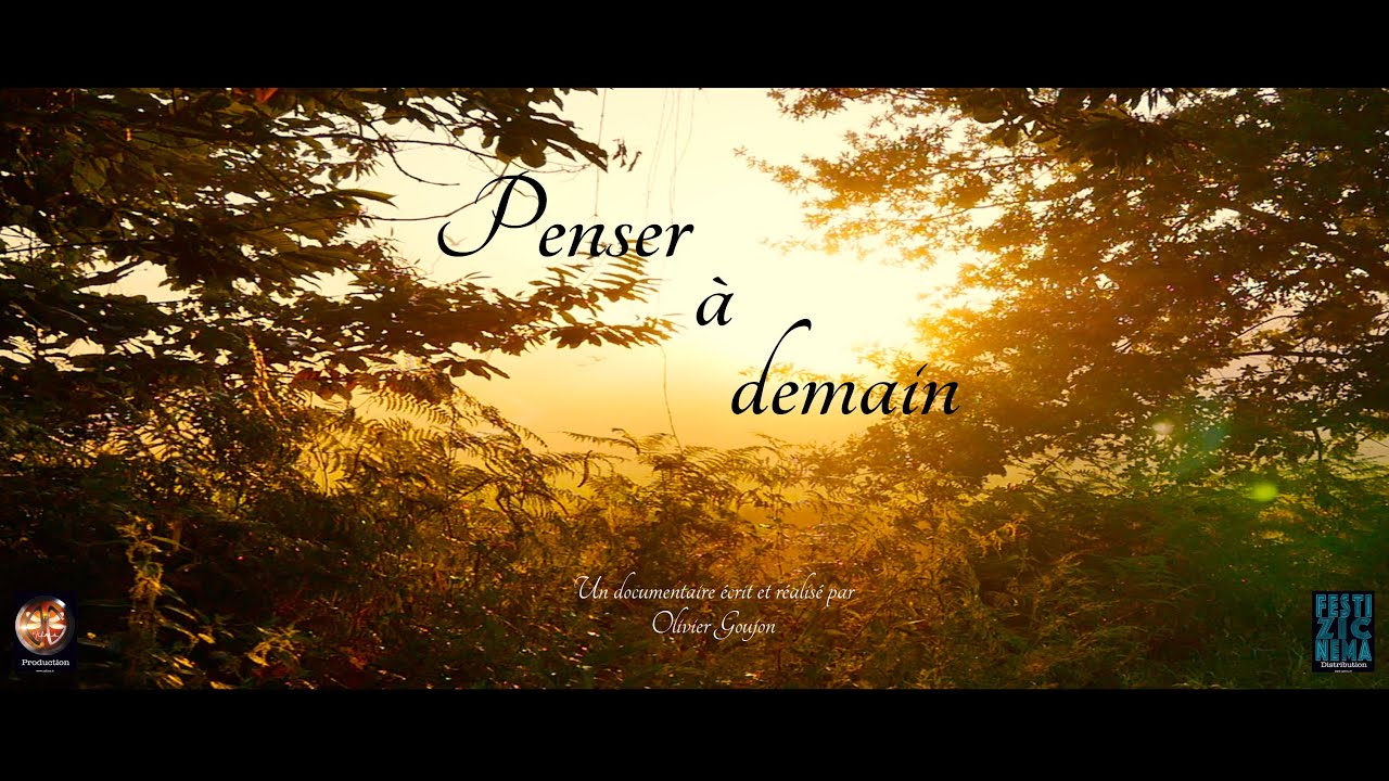 PENSER A DEMAIN - bande annonce cinema