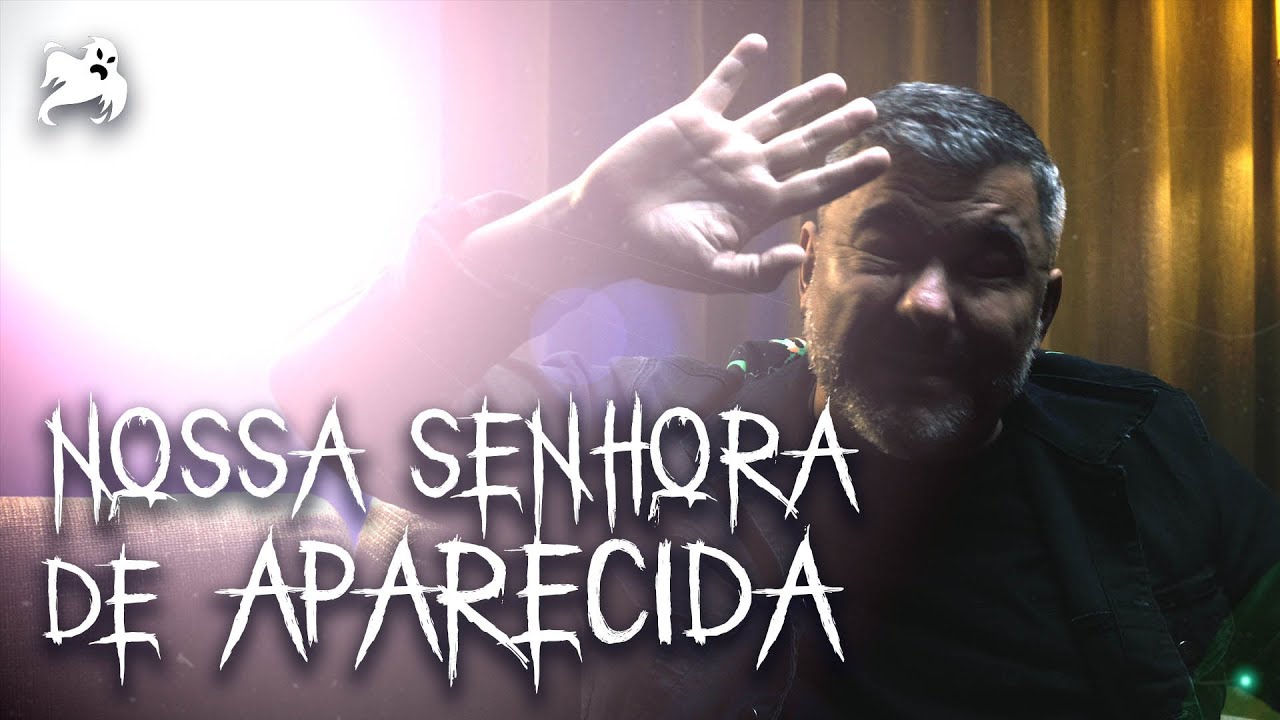 Eu vi a Nossa Sra de Aparecida - Relatos Inexplicáveis