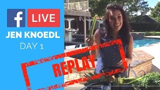 Day 1 of 5: Facebook Live Experiment with Jen Knoedl