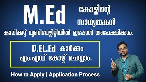 M.Ed Admission 2024 | Apply Now | Calicut University | Detailed Information