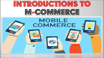 12 5 S1 Introduction to M-Commerce- Hardiksir GiTi