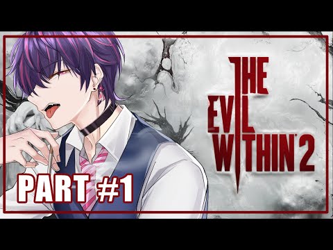 [Let's Play!] The Evil Within 2 - Part 1 | MENYELAMATKAN ANAK KESAYANGAN!