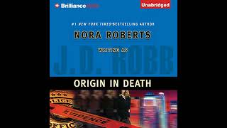 Celebrity Origin in Death by J. D. Robb | Full Audiobook Profile