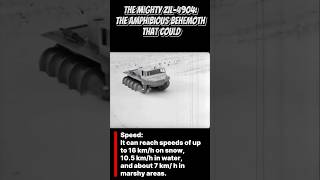 The Mighty ZIL-4904: The Amphibious Behemoth That Could