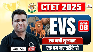 CTET EXAM 2025 | EVS | COMPLETE COURSE | CLASS-08 | By Rajat Sir@KDLiveTeaching