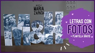 LETRAS CON FOTOS • Collage de Fotos • Regalo de Aniversario ♥ Soy Maria Zapata