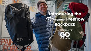 Introducing the new Berghaus Freeflow Backpack