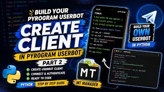 Create Your First Pyrogram Client | Build Your Own Telegram UserBot on Android! (Part 2)