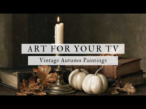 Vintage Autumn Paintings For Your TV 🍂 | Cozy Autumn Art Slideshow | 4K Frame TV Art | 2 Hours