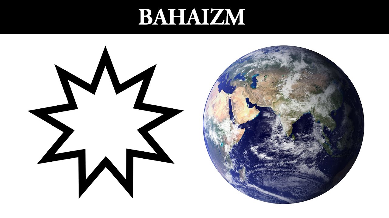 Bahaizm - Religia Pragnąca Zjednoczyć Świat