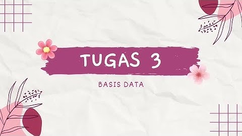TUGAS 3 - BASIS DATA - UNIVERSITAS TERBUKA
