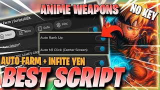 Anime Weapons Script No Key - Auto Farm, Infinite Yen, Auto Roll & More Farm Easy