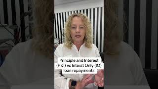 Home Loan Repayments Explained | Interest Only vs Principal &amp; Interest