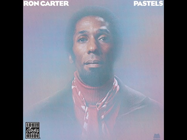 Regardez Ron Carter - 12 + 12 from Pastels - #roncarterbassist sur YouTube Regardez Ron Carter - 12 + 12 from Pastels - #roncarterbassist sur YouTube