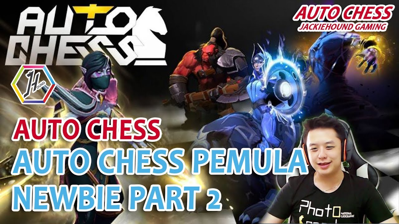 Newbie synergy auto chess indonesia Tutorial pemula newbie part 2