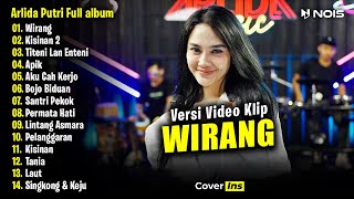 Arlida Putri - Wirang | Full Album Terbaru 2024 (Video Klip)