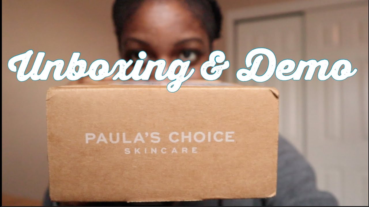 Paula's Choice Unboxing and Demo YouTube