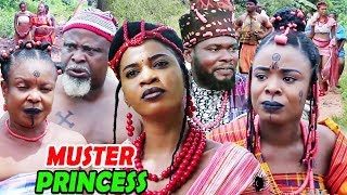 New Hit Movie "THE MUSTER PRINCESS" Season 1&2 - 2019 Latest Nollywood Epic Movie New Hit Movie "THE MUSTER PRINCESS" Season 1&2 - 2019 Latest Nollywood Epic Movie