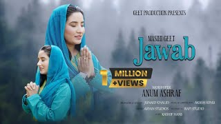 ANUM ASHRAF  || JAWAB || New masih geet || AKASH SONU || screenshot 2