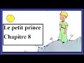 Chapitre 08: Le petit prince - Маленький принц - французская сказка