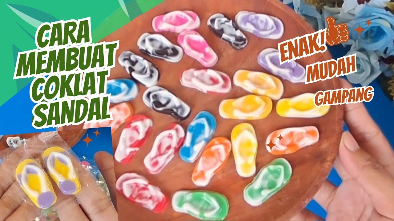 CARA MEMBUAT COKLAT KARAKTER SANDAL